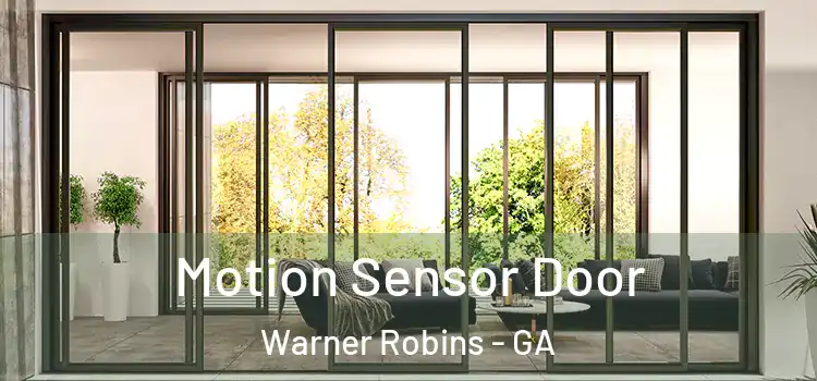 Motion Sensor Door Warner Robins - GA